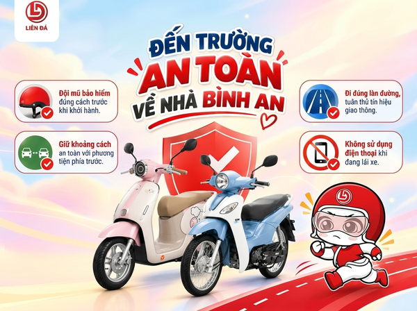 Chọn Xe Cho Học Sinh – Đến Trường An Toàn, Về Nhà Bình An