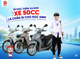 ĐI HỌC THÊM XA NHÀ – XE 50CC LÀ “CHÂN ÁI” CHO HỌC SINH