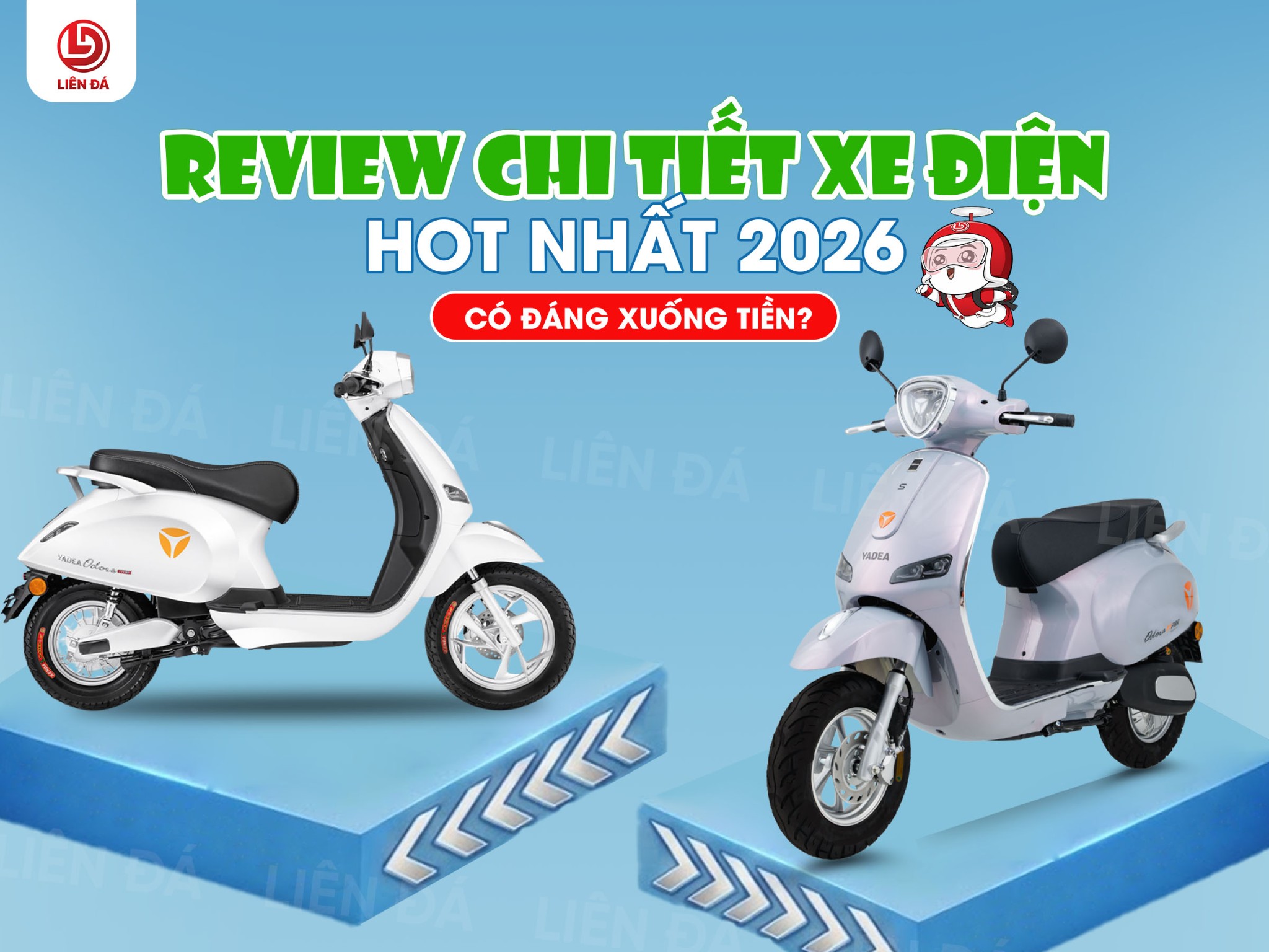 REVIEW CHI TIẾT XE ĐIỆN HOT NHẤT 2026 – YADEA ORLA & YADEA ODORA: CÓ ĐÁNG XUỐNG TIỀN?