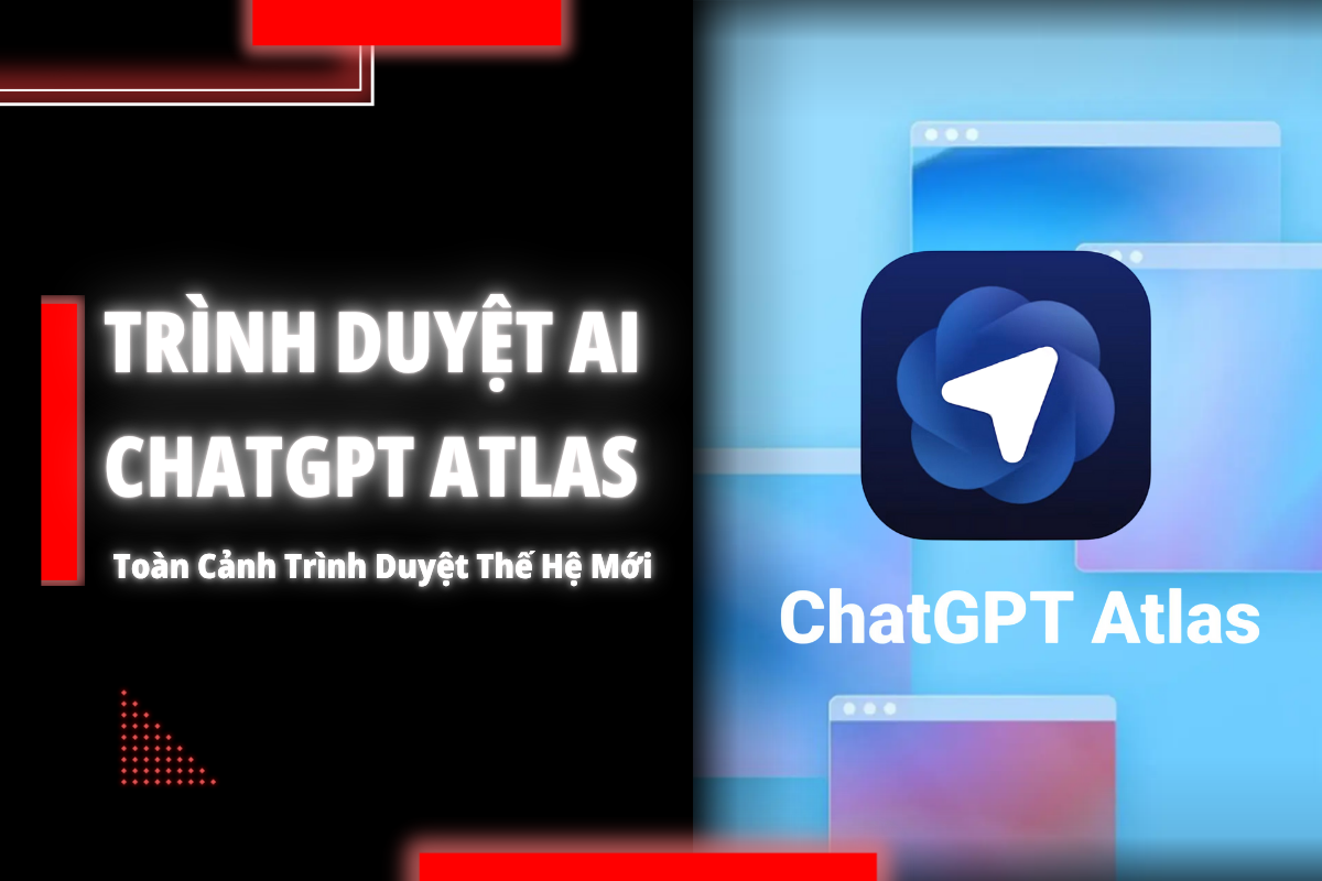 ChatGPT Atlas có gì thú vị? Toàn cảnh trình duyệt AI thế hệ mới