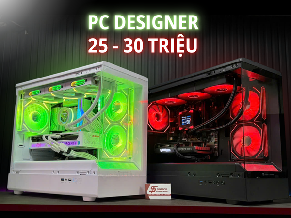 Pc Designer PC Designer/Freelance 25-30 triệu: thiết kế & gaming 2K – Sintech