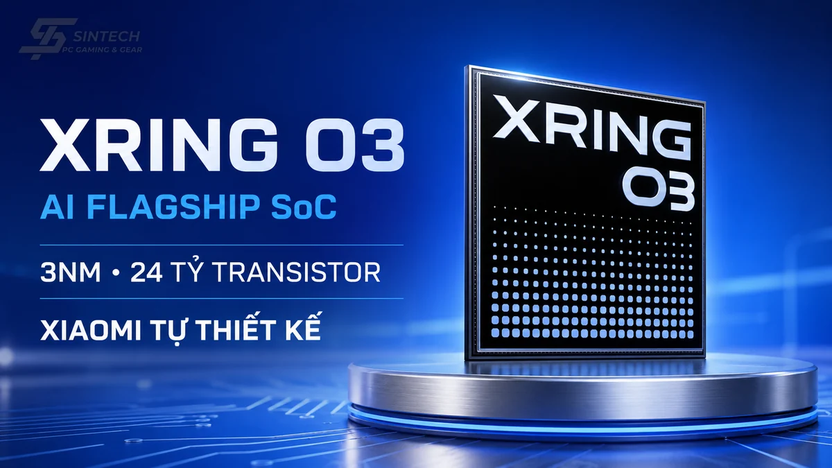 XRING O3 là chip gì, máy nào được trang bị, điểm AnTuTu