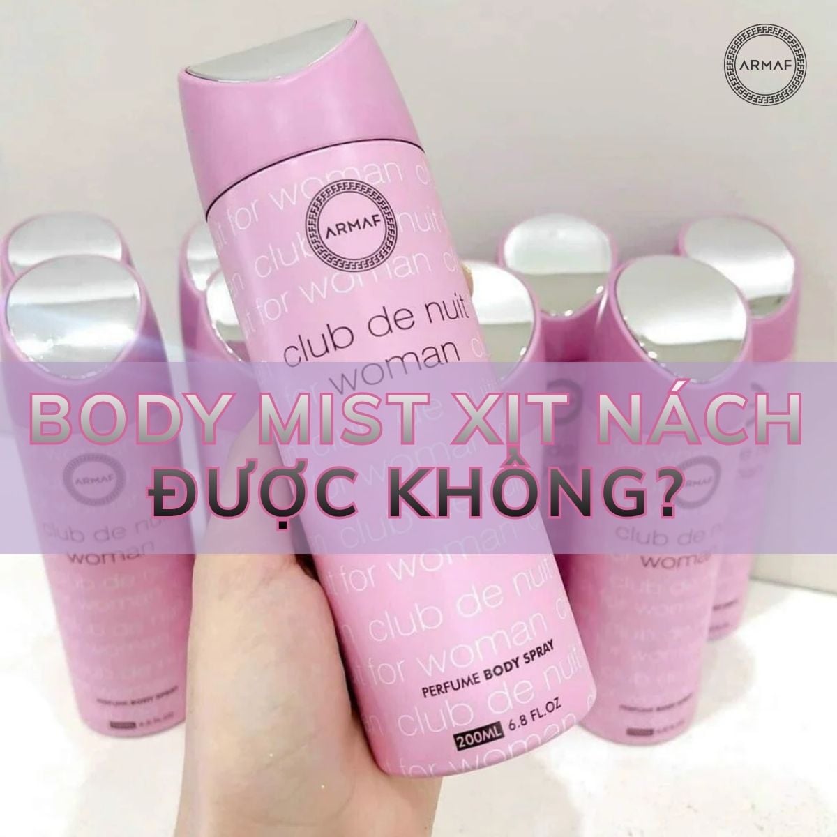 Body mist xịt nách được không, cần lưu ý điều gì?