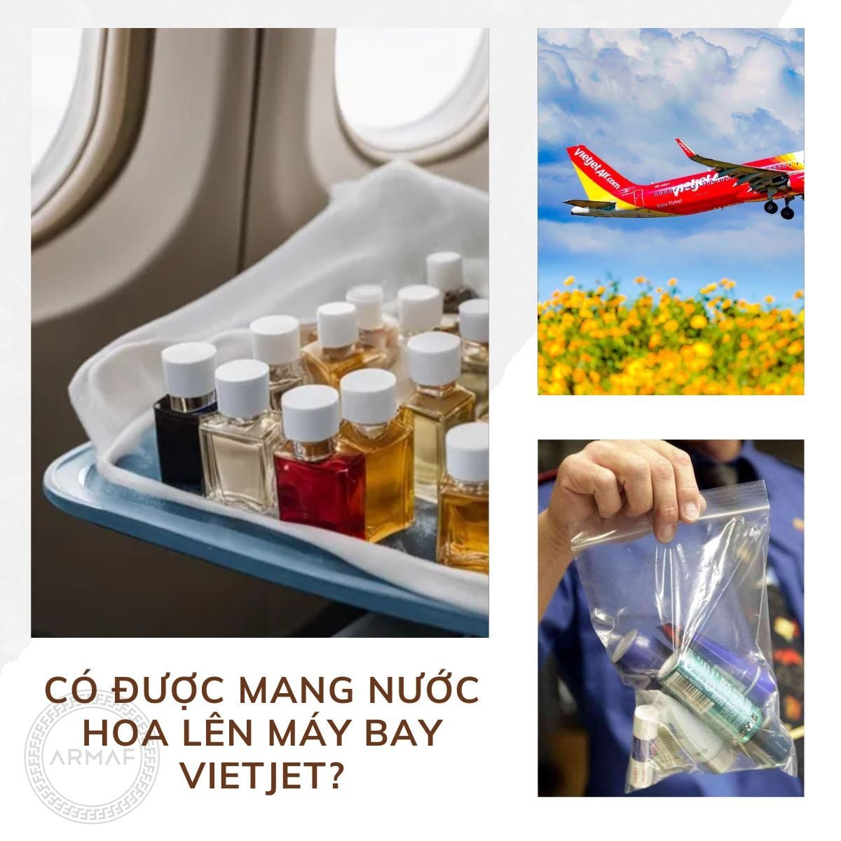 Giải đáp có được mang nước hoa lên máy bay Vietjet?