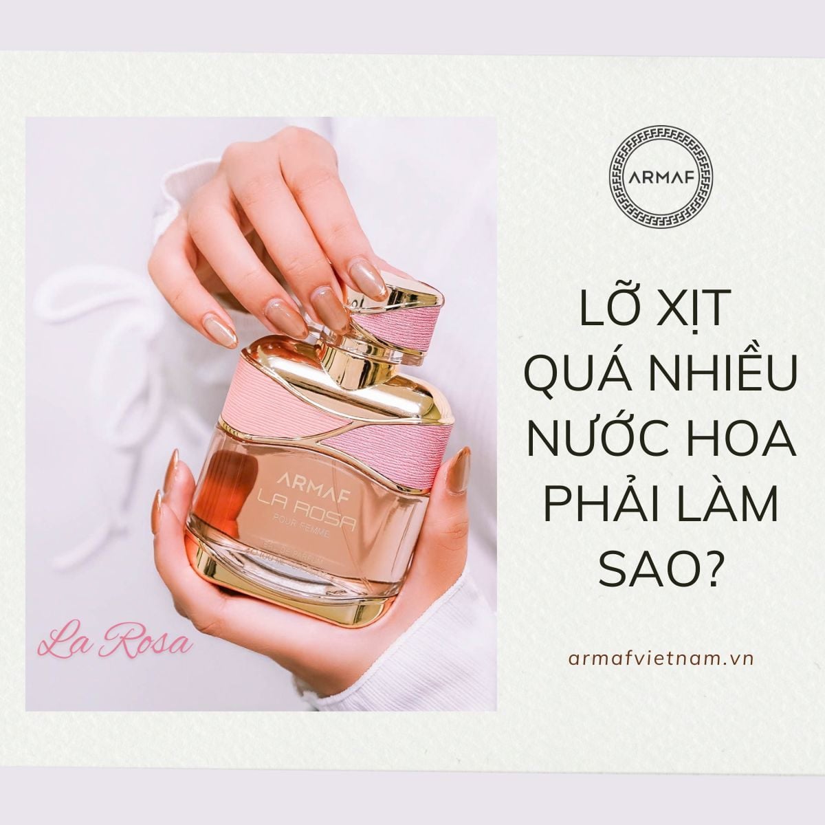 Lỡ xịt nước hoa quá nhiều phải làm sao? [ XEM NGAY GIẢI PHÁP]