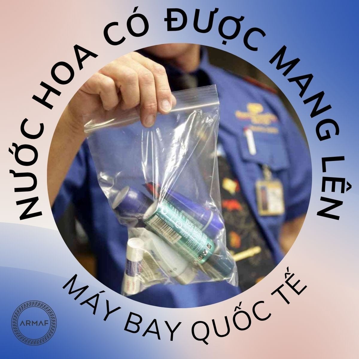 Nước hoa có được mang lên máy bay quốc tế không, quy định cụ thể?