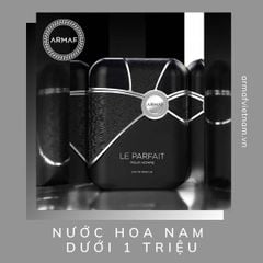 Nước hoa nam dưới 1 triệu mà vẫn sang trọng, thơm lâu