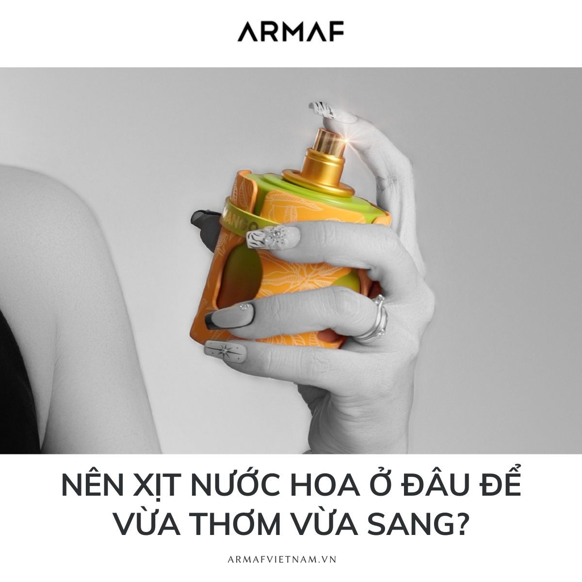 Nên xịt nước hoa ở đâu để vừa thơm vừa sang?