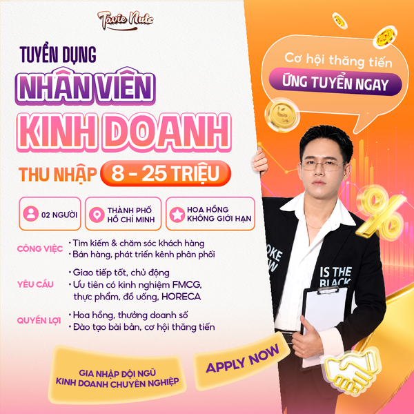 Tuyển Dụng Nhân Viên Kinh Doanh Tại TP.HCM – Thu Nhập 8-25 Triệu, Hoa Hồng Không Giới Hạn
