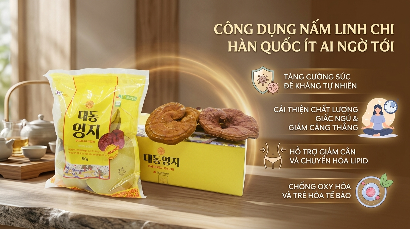 Công dụng nấm linh chi Hàn Quốc ít ai ngờ tới