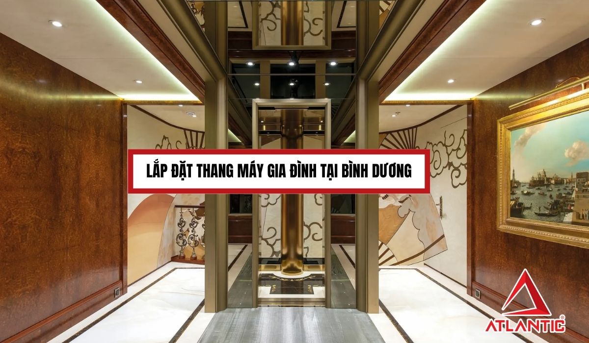 Lắp đặt thang máy gia đình tại Bình Dương