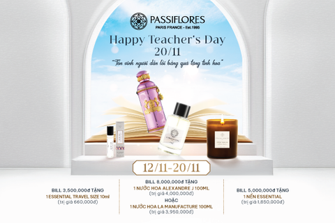 Tri Ân Thầy Cô - Gửi Trao Hương Thơm: Ưu Đãi Đặc Biệt Từ Passiflores Beauty