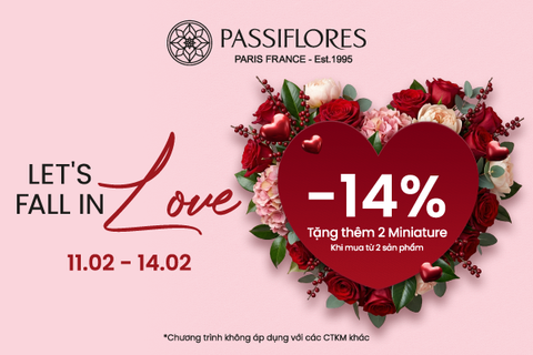 LET’S FALL IN LOVE: GÓI TRỌN YÊU THƯƠNG TRONG TỪNG NỐT HƯƠNG TẠI PASSIFLORES