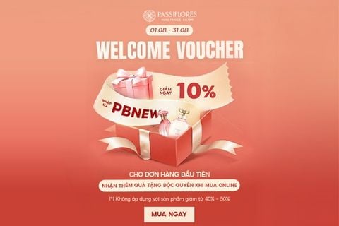 WELCOME VOUCHER | GIẢM NGAY 10% CHO THÀNH VIÊN MỚI MUA SẮM TẠI WEBSITE PASSIFLORES