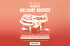 WELCOME VOUCHER - ƯU ĐÃI CHÀO MỪNG BẠN MỚI GIẢM NGAY 150K