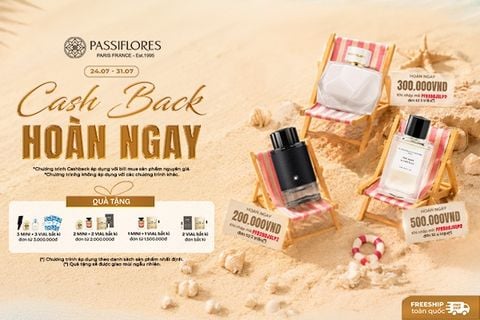CASHBACK CUỐI TUẦN | PASSIFLORES HOÀN NGAY ĐẾN 500K KHI MUA NƯỚC HOA