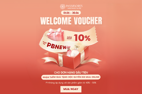 ƯU ĐÃI ĐẶC QUYỀN  GIẢM THÊM 10% KHI MUA SẮM TẠI PASSIFLORES