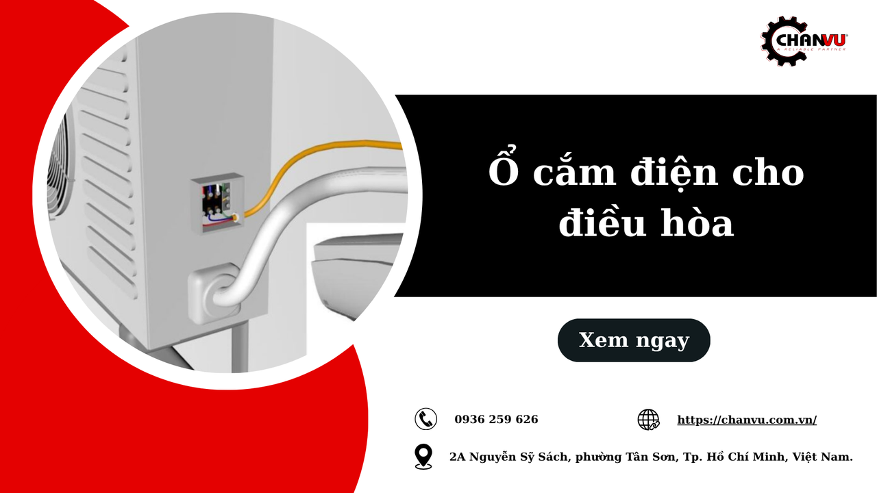 Ổ cắm điện cho điều hòa, chọn đúng loại để máy bền lâu dài