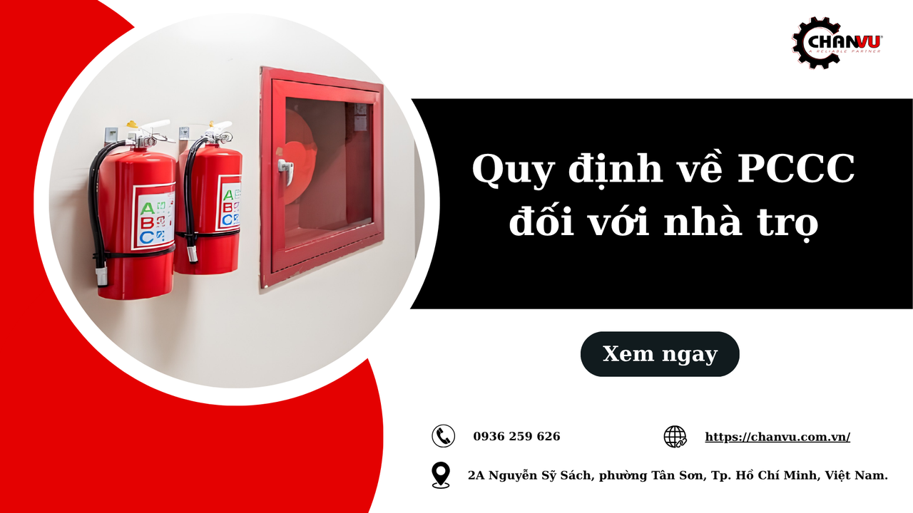Quy định về PCCC đối với nhà trọ mới nhất 2026 và những điều chủ nhà cần biết