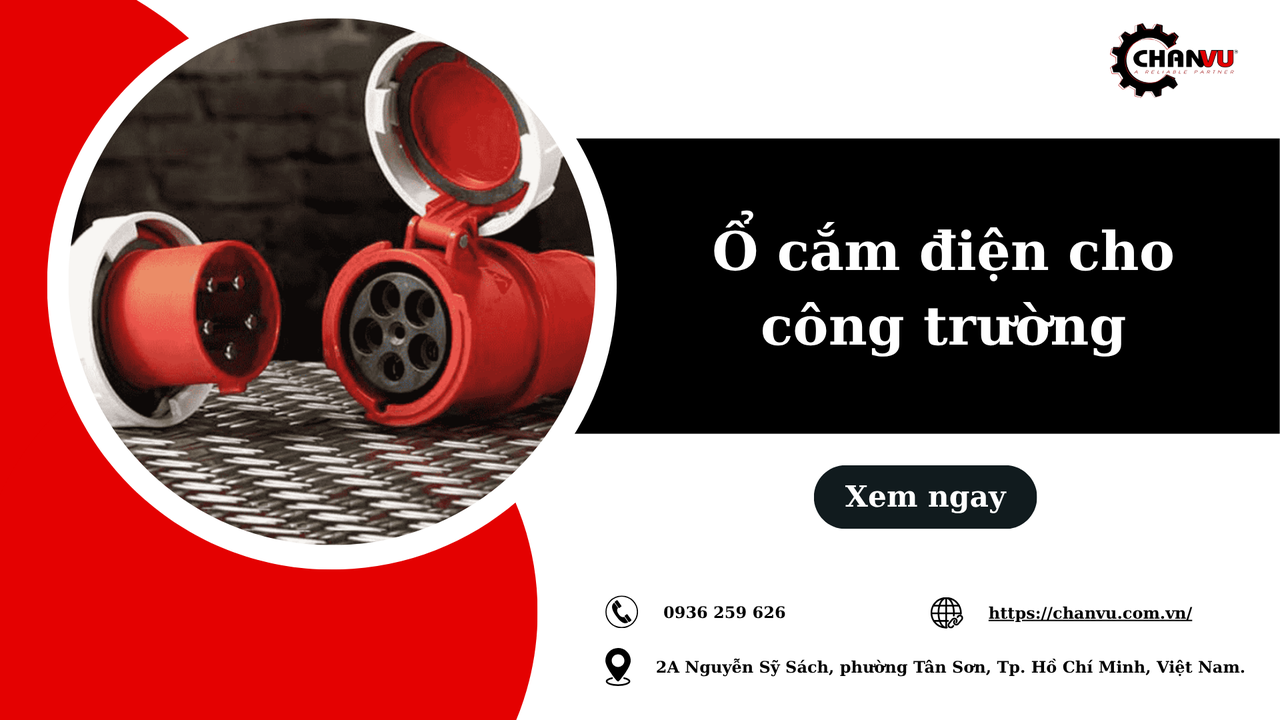Ổ cắm điện cho công trường xây dựng cần đạt tiêu chí gì để đảm bảo an toàn?