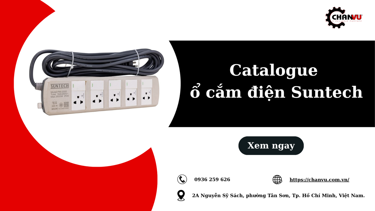 Catalogue ổ cắm điện Suntech gồm những dòng nào? Hướng dẫn tra cứu sản phẩm