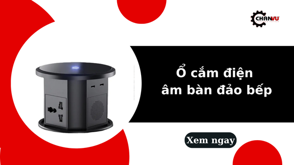 Chọn và lắp ổ cắm điện âm bàn đảo bếp sao cho tiện dụng, an toàn và hợp với không gian bếp