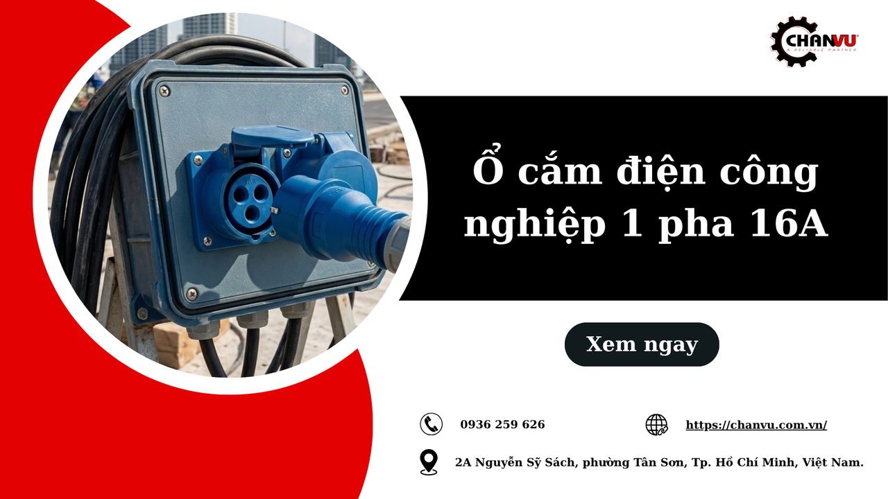 Ổ cắm điện công nghiệp 1 pha 16A: Chịu tải bao nhiêu W và dùng cho thiết bị nào?