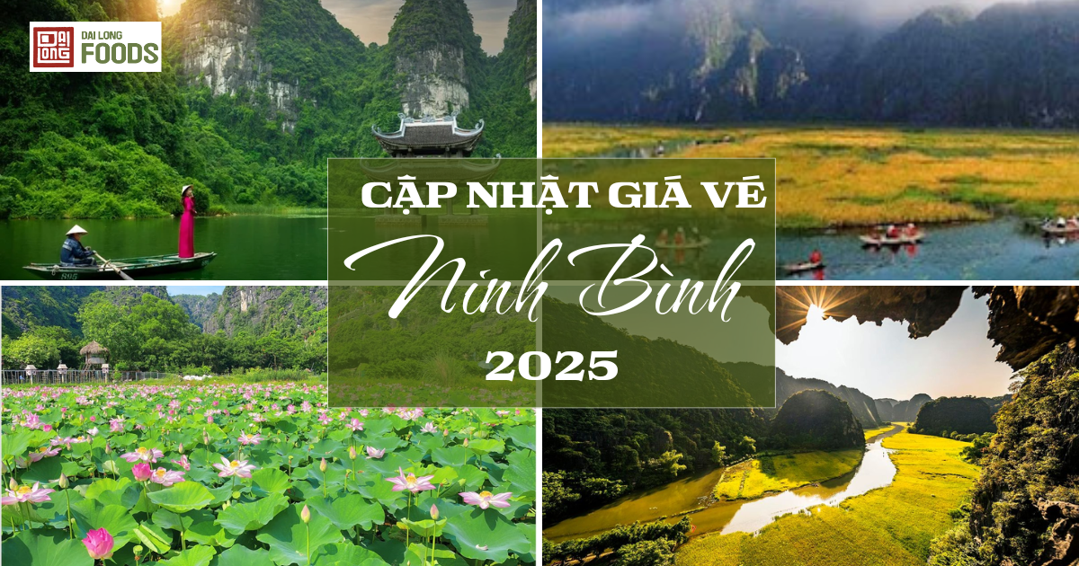 Giá vé các địa điểm du lịch Ninh Bình 2025 cập nhật mới nhất