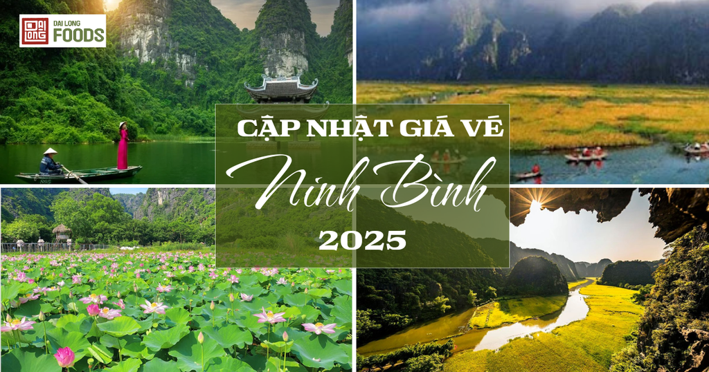Giá vé các địa điểm du lịch Ninh Bình 2025 cập nhật mới nhất