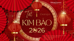 E-Catelogue Tết Kim Bảo 2026- Mekong Gourmet Market