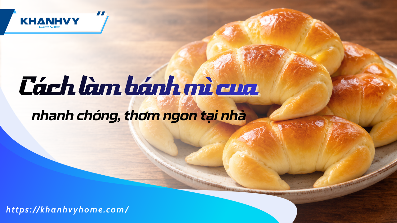 Cách làm bánh mì cua phô mai nhanh chóng, thơm ngon tại nhà