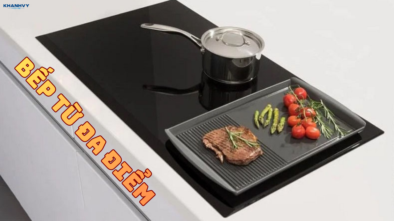 Ứng dụng công nghệ nổi bật thông minh trên bếp từ đa điểm
