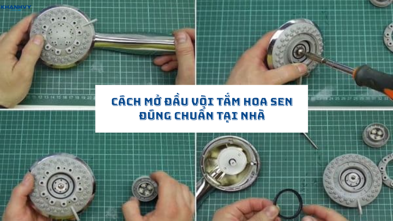 Cách mở đầu vòi tắm hoa sen đúng chuẩn tại nhà