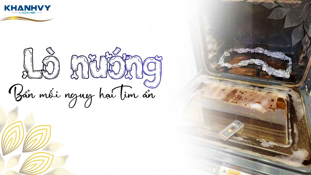 Nướng thực phẩm trong lò bẩn gây hại sức khỏe ra sao?