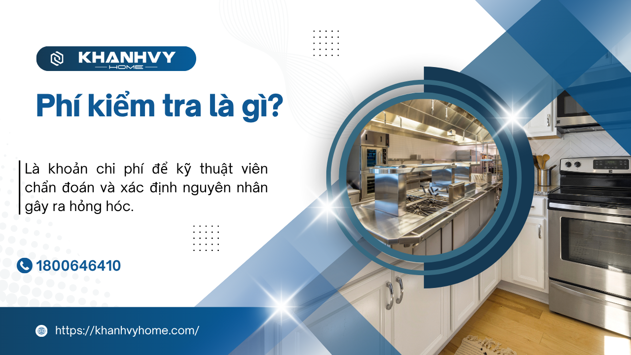 Phí kiểm tra là gì? Vì sao chưa sửa mà đã tính phí?