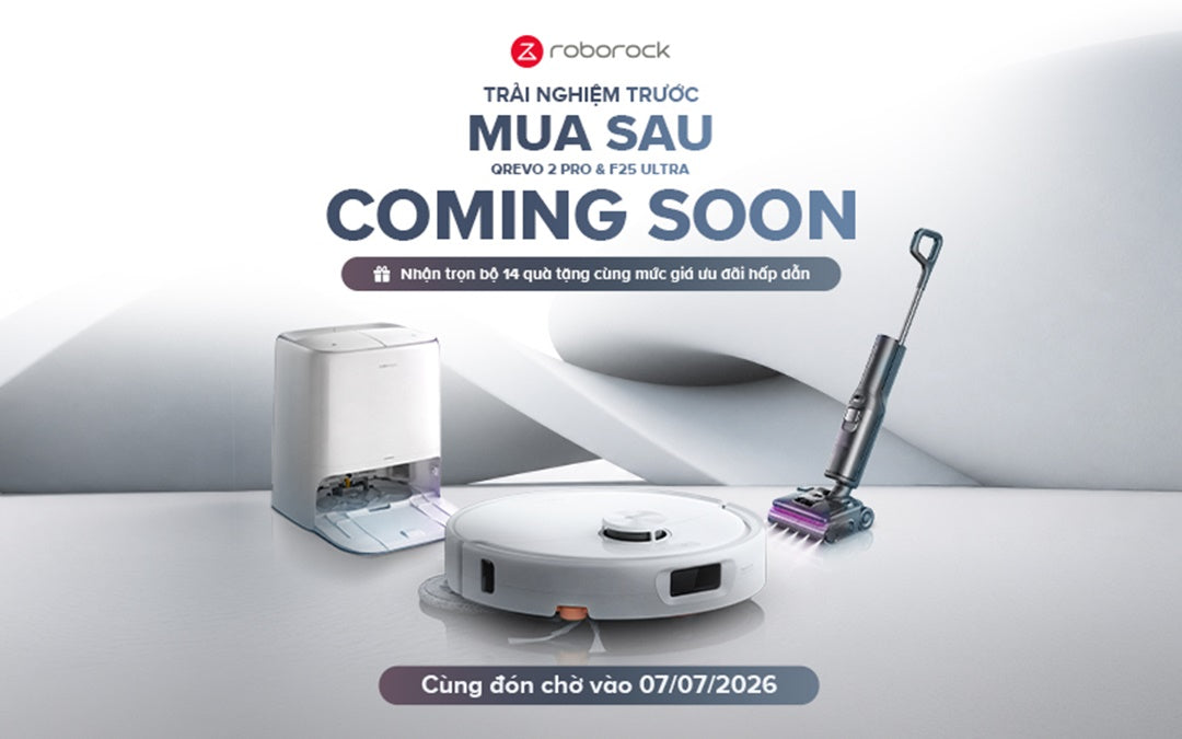 Sự kiện Roborock tháng 7: Dùng thử Qrevo 2 Pro, nhận quà và ưu đãi độc quyền