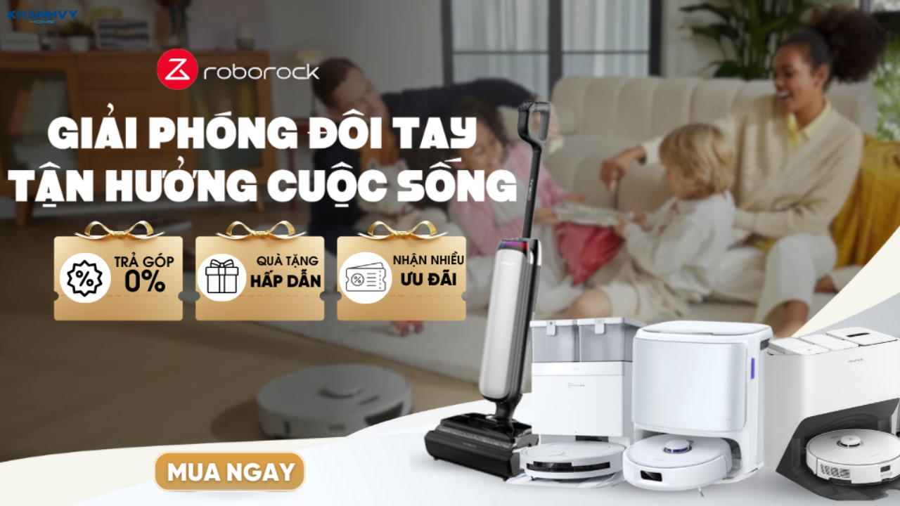Giải phóng đôi tay – Tận hưởng cuộc sống với robot hút bụi lau sàn