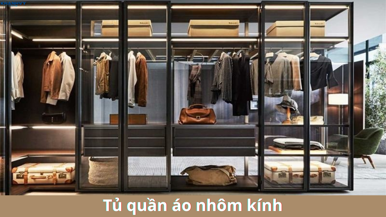 Tủ quần áo nhôm kính: Tất cả những điều cần biết trước khi mua