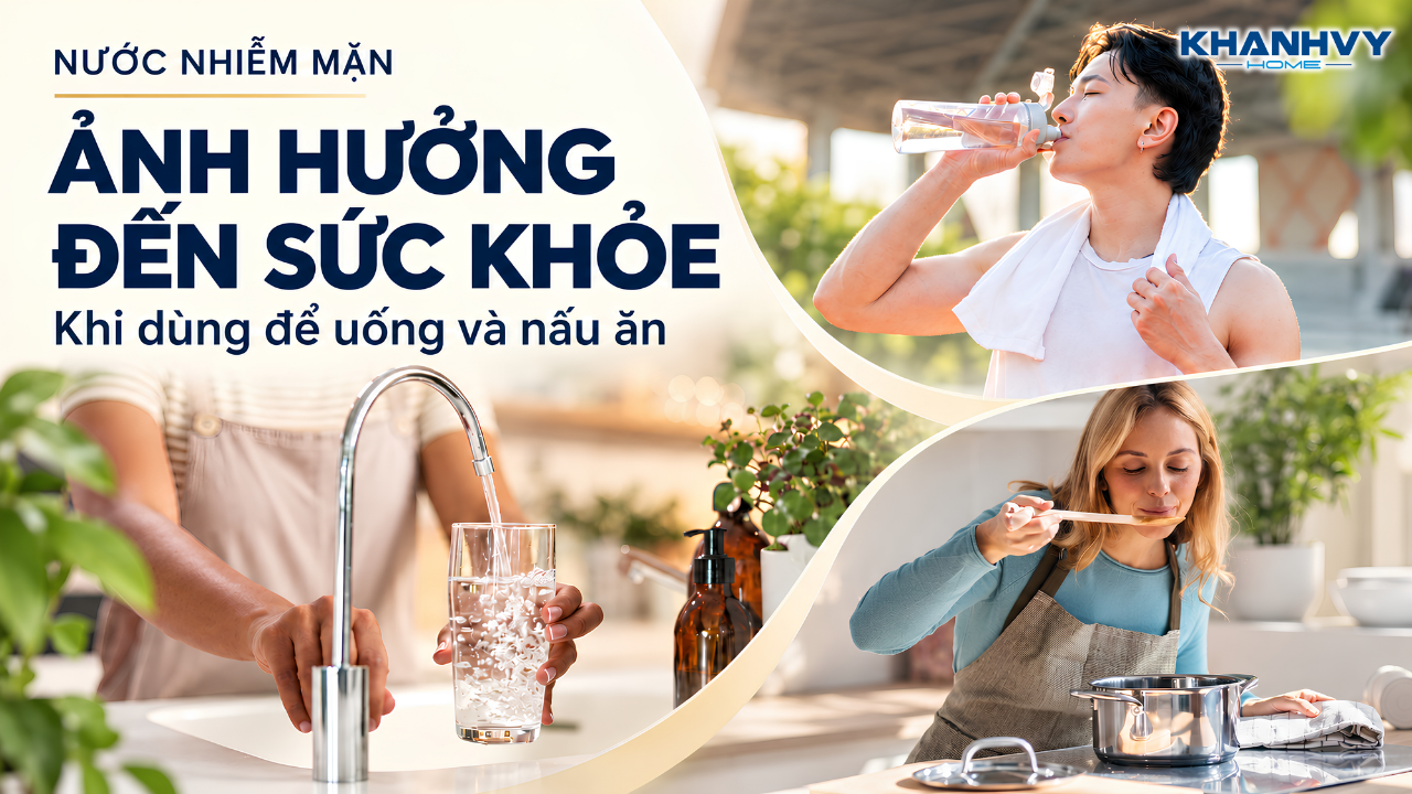Nước bị nhiễm mặn ảnh hưởng đến sức khỏe như thế nào?