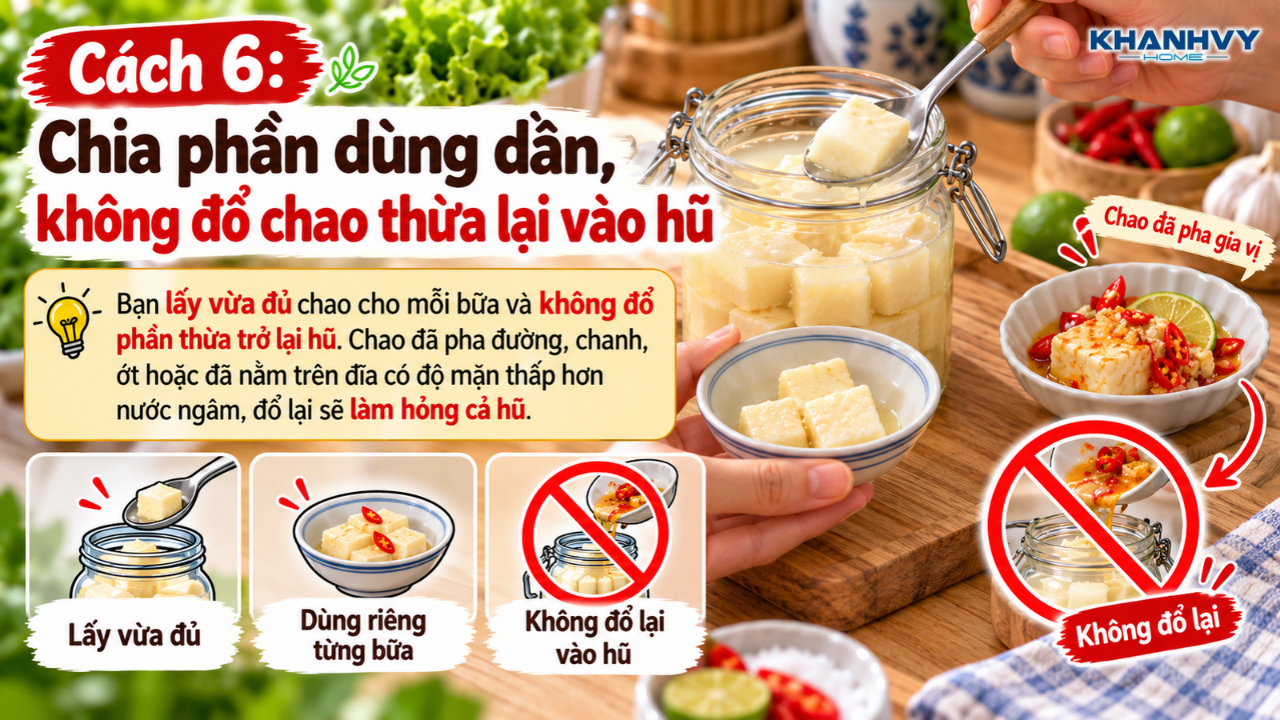 Chao được lấy vừa đủ ra chén, phần còn thừa không đổ lại