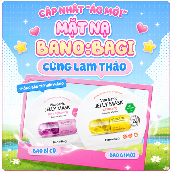 [THÔNG BÁO] THAY ĐỔI BAO BÌ VÀ CẬP NHẬT NHÃN PHỤ TIẾNG VIỆT DÒNG MẶT NẠ BANOBAGI