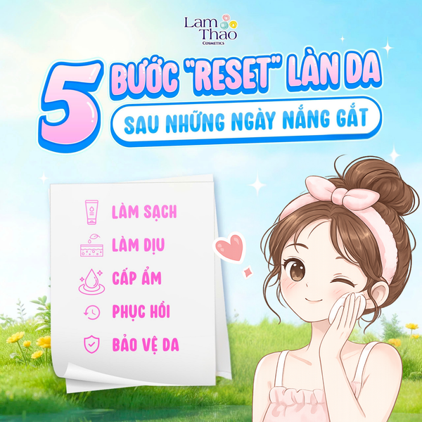 5 Bước Hồi Sức Làn Da Xỉn Màu Sau Đi Nắng