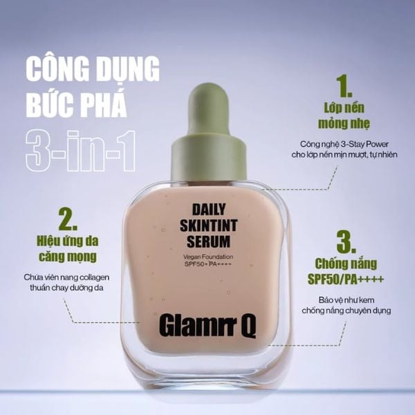 Kem Nền Căng Bóng Glamrr Q Daily Skintint Serum Vegan Foundation