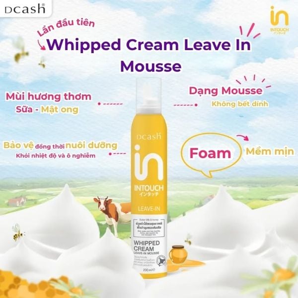 Xịt Dưỡng Tóc Dcash Intouch Butter Milk And Honey Whipped Cream Leave In Mousse