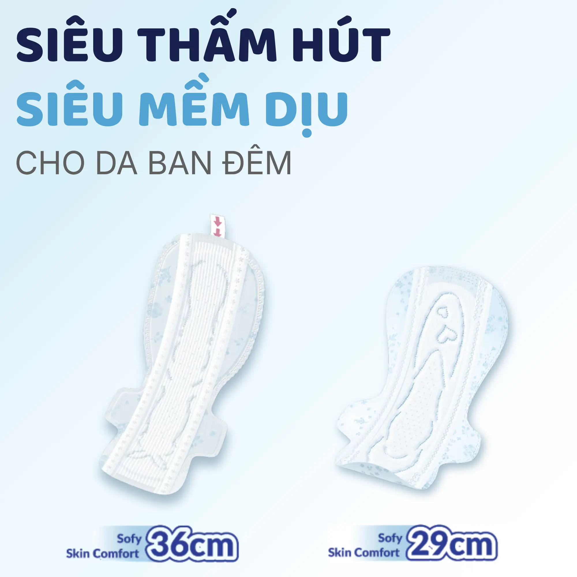 Sofy skin comfort