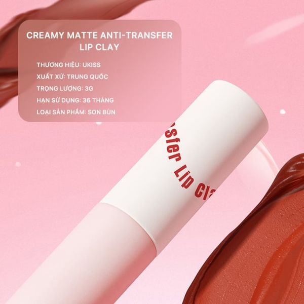 Son Kem Bùn Lâu Trôi Ukiss Creamy Matte Anti-Transfer Lip CLay