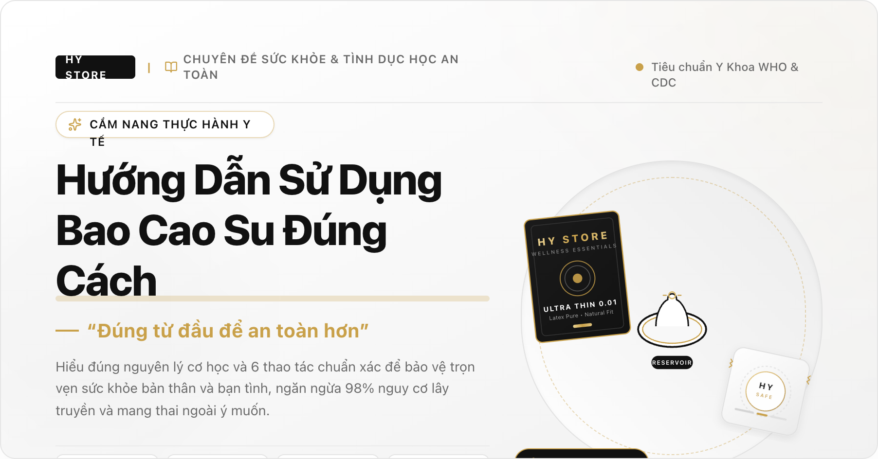 Hướng Dẫn Sử Dụng Bao Cao Su Đúng Cách: Đúng Từ Đầu Để An Toàn Hơn