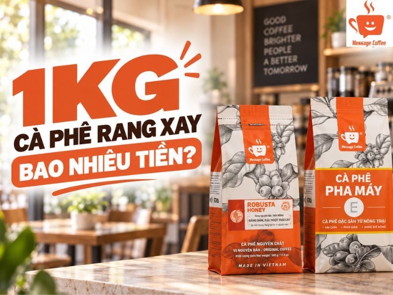 1kg Cà Phê Rang Xay Bao Nhiêu Tiền?