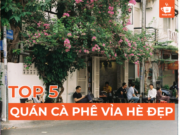Top 5 Mẫu Quán Cà Phê Vỉa Hè Đẹp Có Phong Cách Thiết Kế Hút Khách