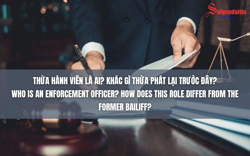 THỪA HÀNH VIÊN LÀ AI? KHÁC GÌ THỪA PHÁT LẠI TRƯỚC ĐÂY?
